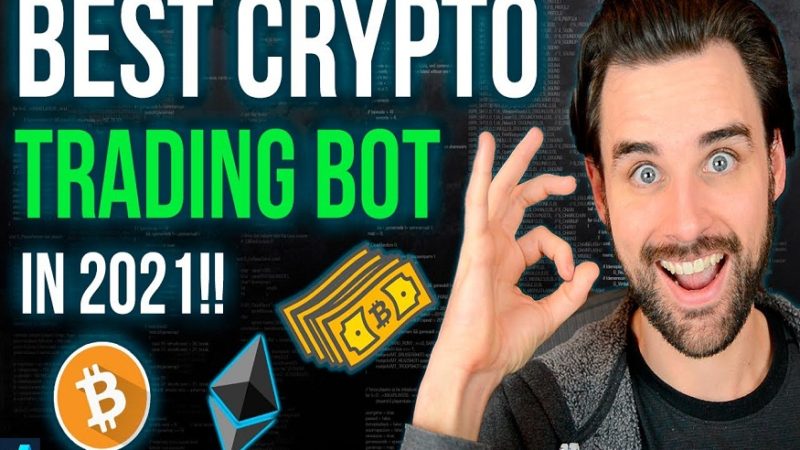 Best Cryptocurrency Trading Bot in 2021